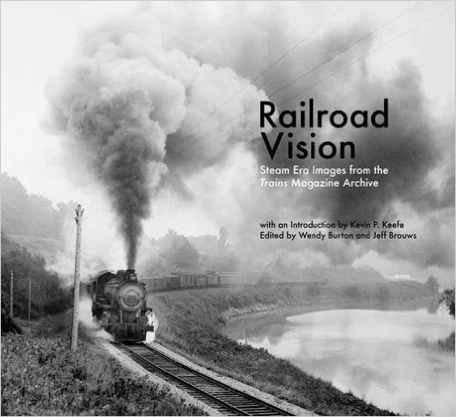 Kalmbach 12801 Railroad Vision (Hardcover) 1 Kalmbach 12801 Railroad Vision (Hardcover)