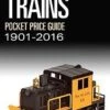 Kalmbach 108716 1901-2016 Lionel Pocket Guide