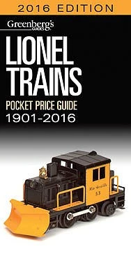 Kalmbach 108716 1901-2016 Lionel Pocket Guide